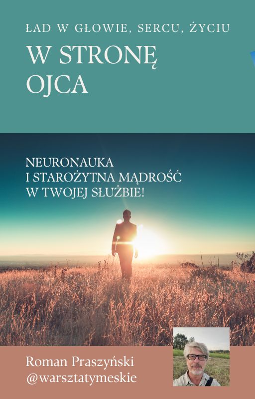 Okładka ebooka rozwojowego dla mężczyzn W STRONĘ OJCA