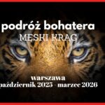PODRÓŻ BOHATERA. Męski krąg
