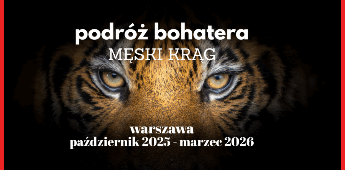 Grafika warsztatu dla mężczyzn PODRÓŻ BOHATERA. Męski krąg