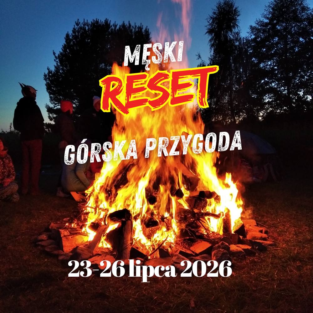 Męski Reset - górska przygoda 23-26.07.2026 - zadatek